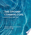 Cover of The OpenMP Common Core: Making OpenMP Simple Again